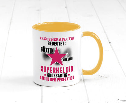 Bedeutung von Ergotherapeutin | Ergotherapie lustiger Spruch Geschenk Humor