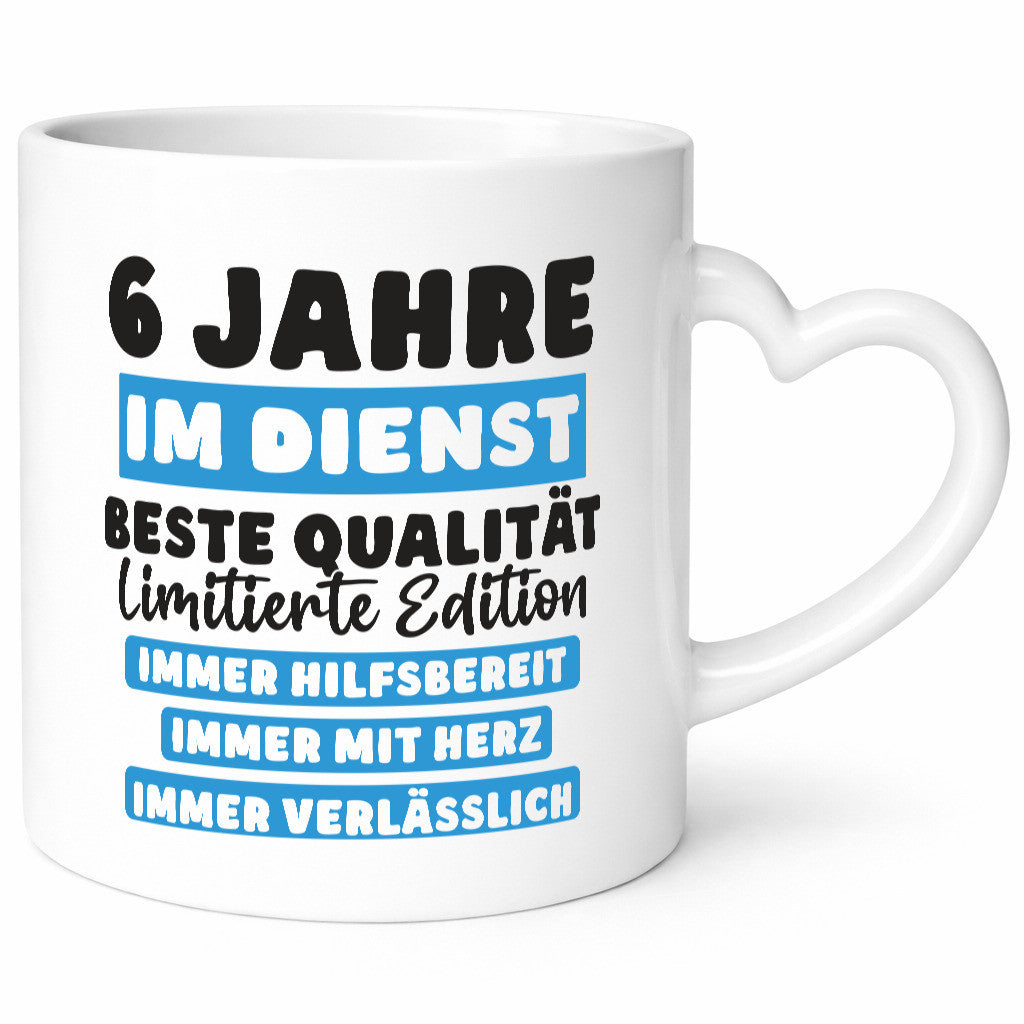 6 Jahre im Dienst | Jubiläum Arbeit v6 Geschenkidee Kollegen Büro Humor Tasse
