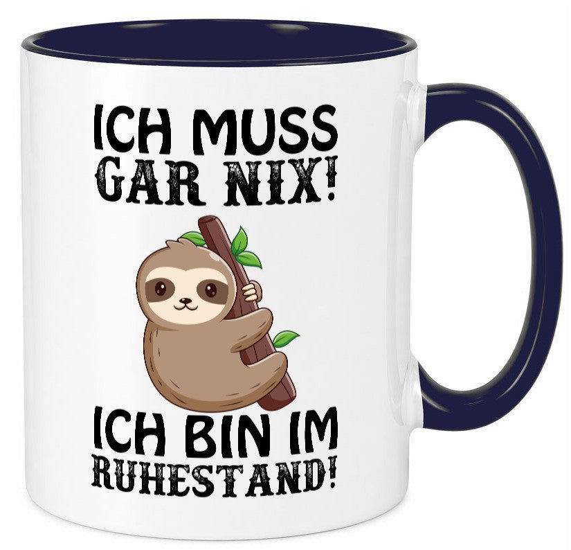 Ich bin im Ruhestand Humor Jubiläum Geschenkidee Tasse