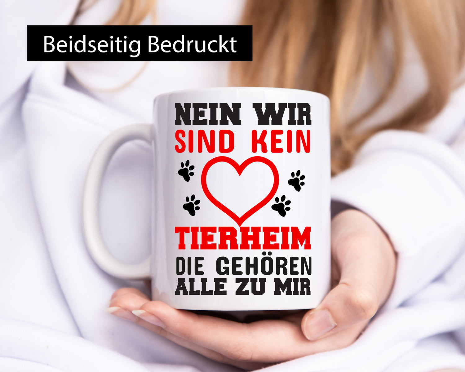 Kein Tierheim | Tierliebe Tasse Hundebesitzer Katze Humor Tierliebhaber