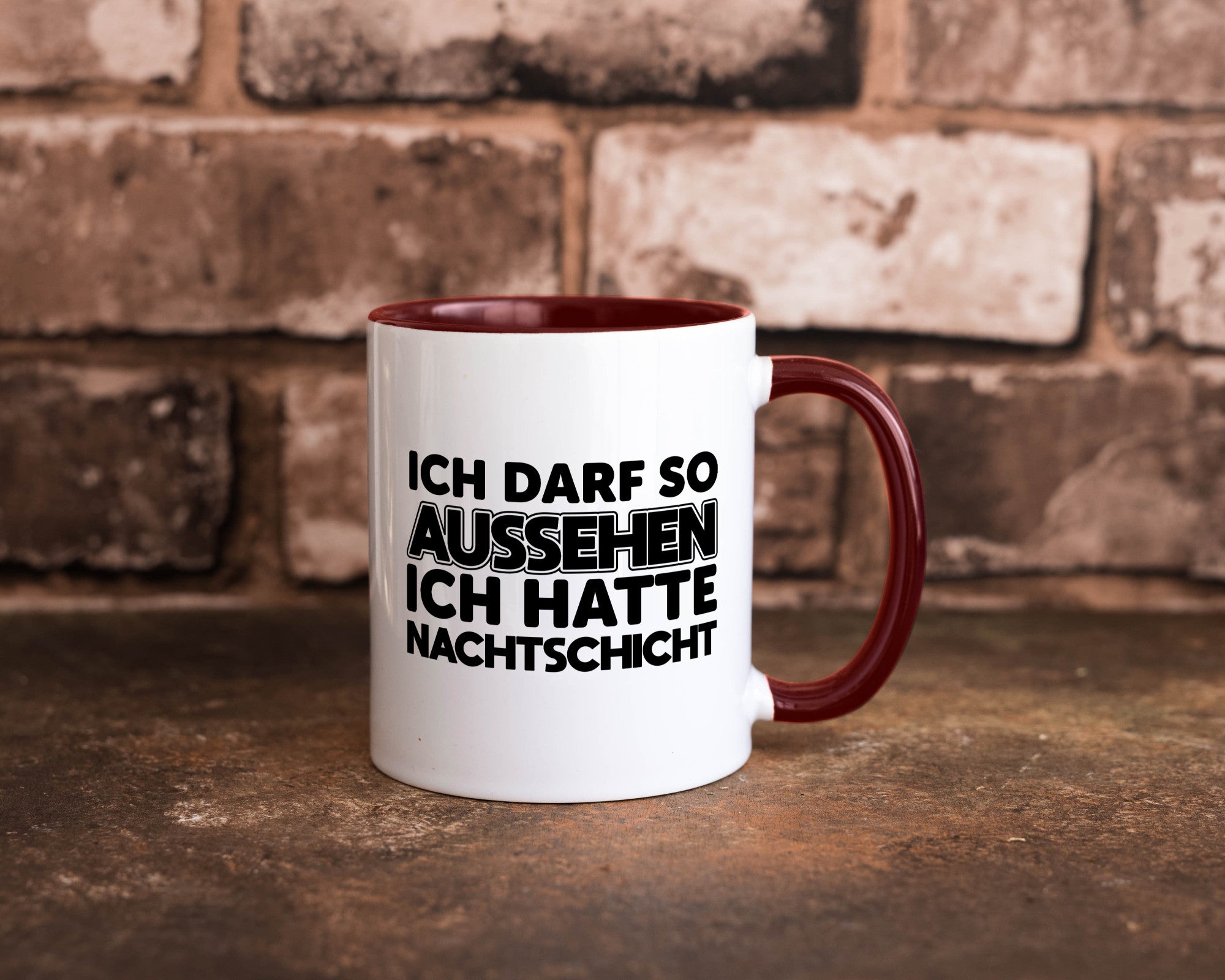 Ich darf so aussehen | Nachtschicht Arbeit lustig Kollegen Büro Geschenk Tasse