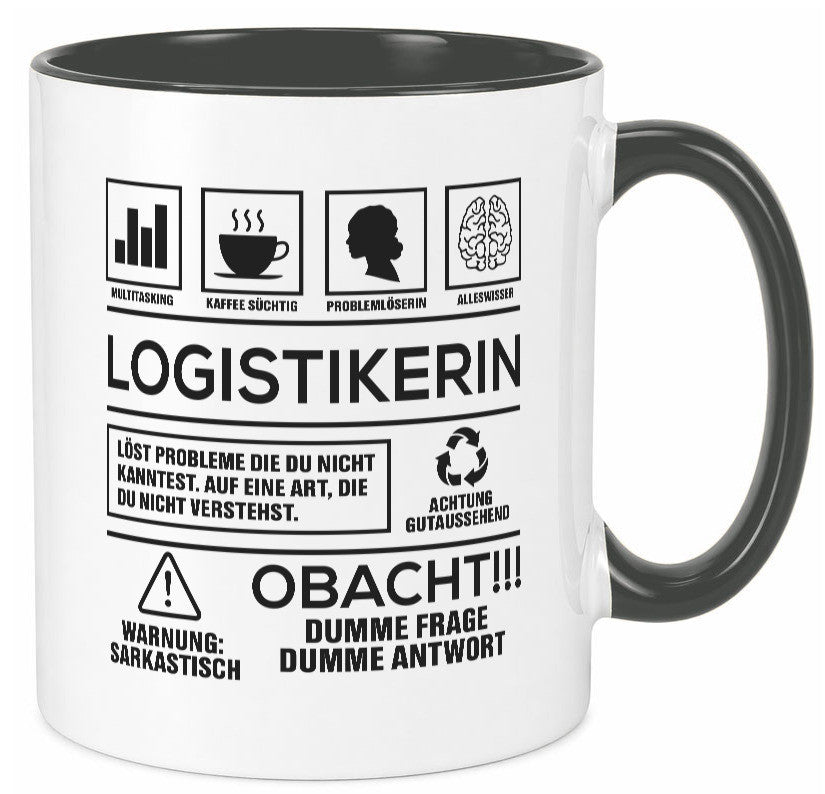 Achtung Probleme Logistikerin | Logistik lustiger Spruch Geschenk Humor