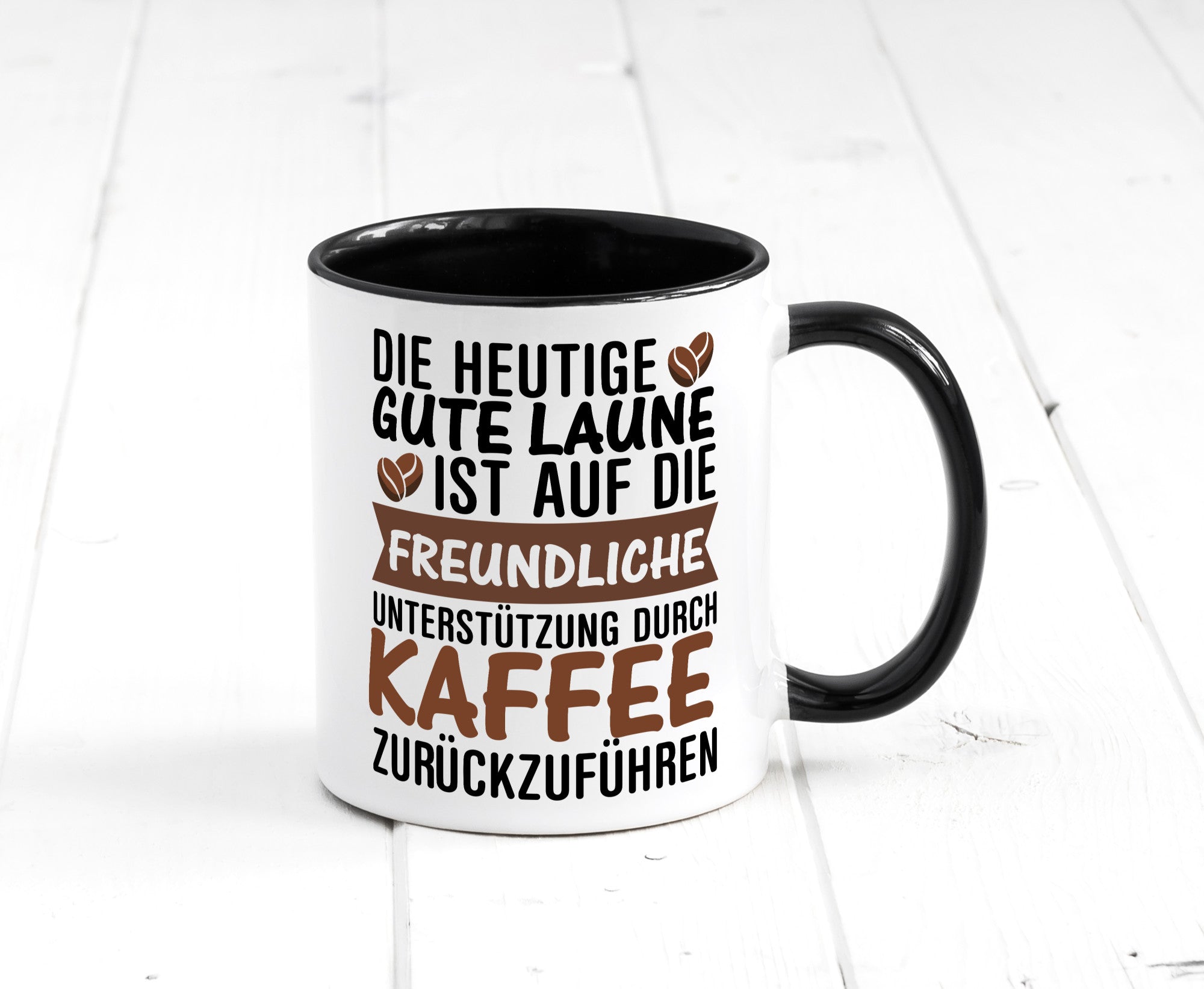 Unterstützung durch Kaffee | Kaffeliebhaber gute Laune Geschenk Humor