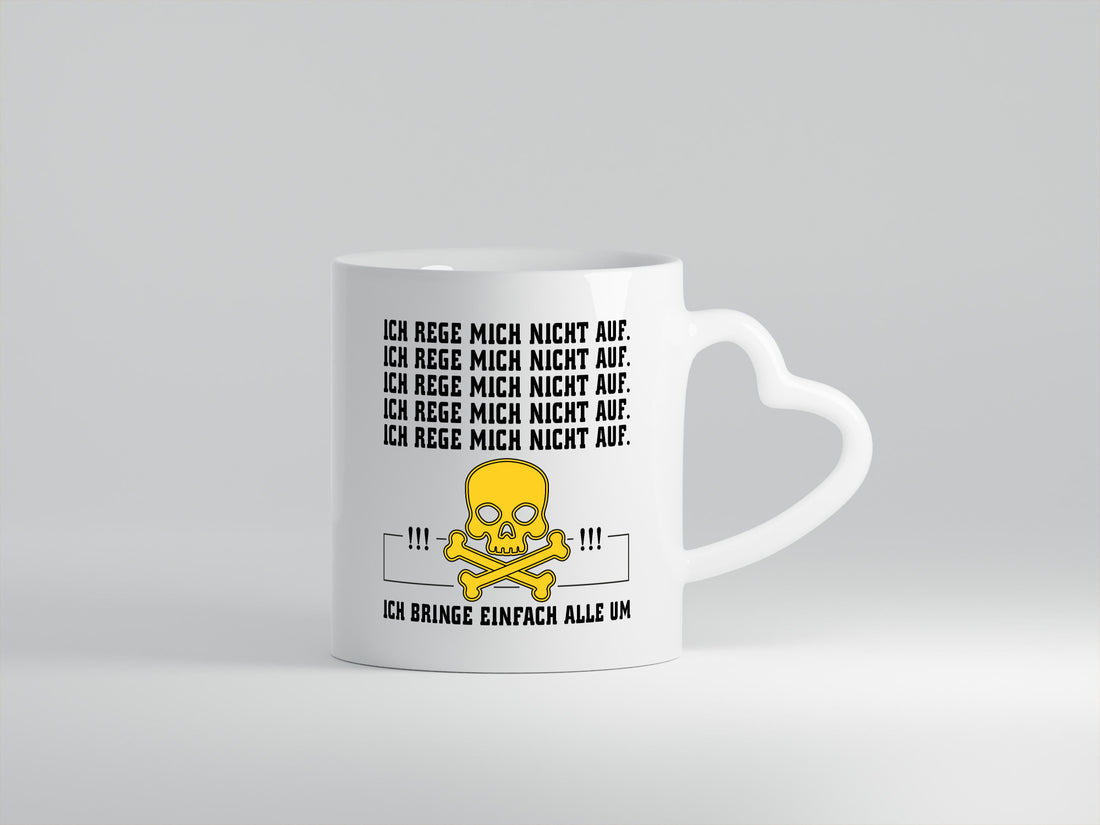 Ich reg mich nicht auf lustig Humor Geschenkidee Geschenk Tasse