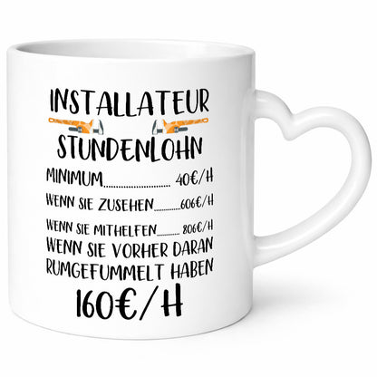 Installateur Stundenlohn | Klempner Geschenkidee Humor Tasse