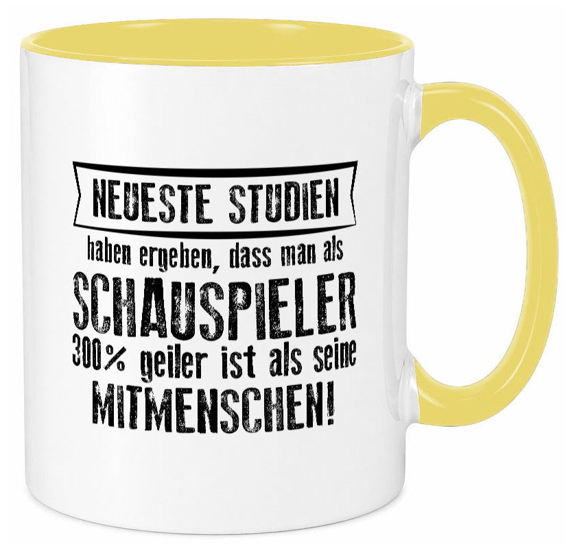 Neuste Studien: Schauspieler | Theater Geschenkidee Humor Tasse