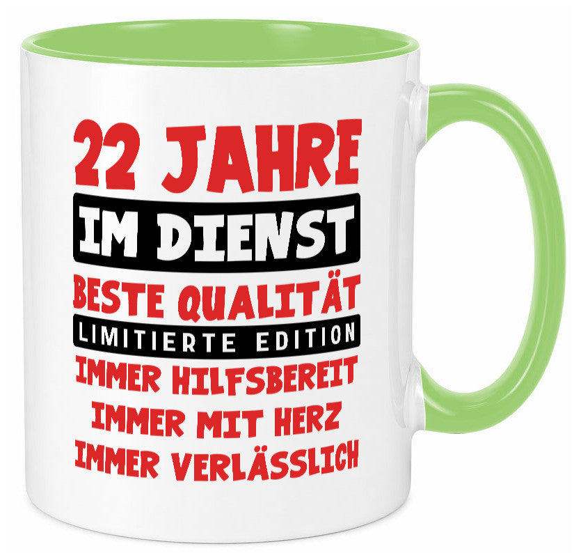 22 Jahre im Dienst | Jubiläum Arbeit v9 lustiger Spruch Geschenk Kollegen Büro