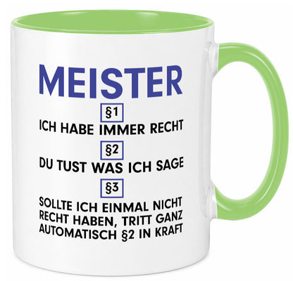 Ich habe immer Recht Meister | Meisterbrief v2 Geschenk Humor Geschenkidee