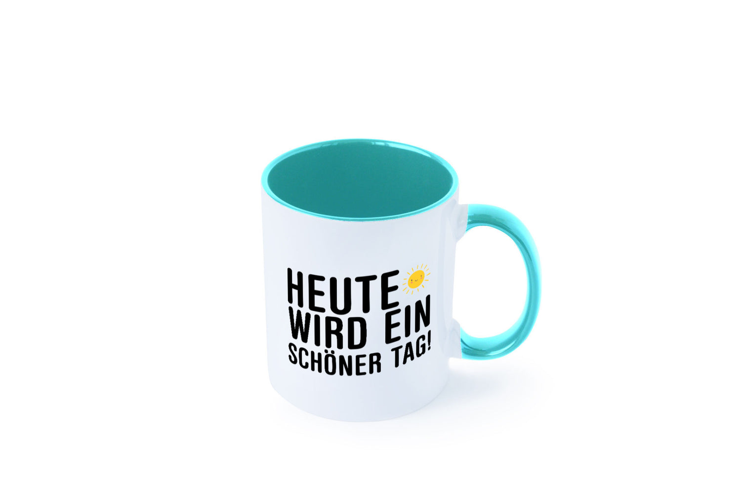 Heute wird ein schöner Tag | Motivation Positive Gedanken lustig Humor