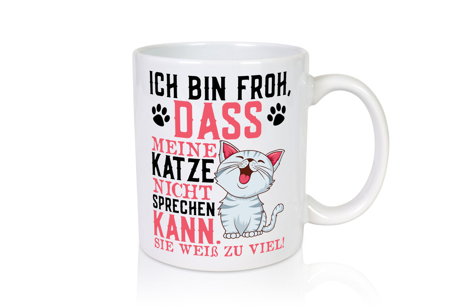 Lustiger Katzenspruch | Tierliebhaber Katzenfan Comic Spruch Geschenk Humor