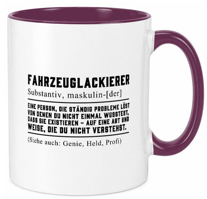 Fahrzeuglackierer | Definition Lackierer Autolackierer Humor Geschenkidee Tasse