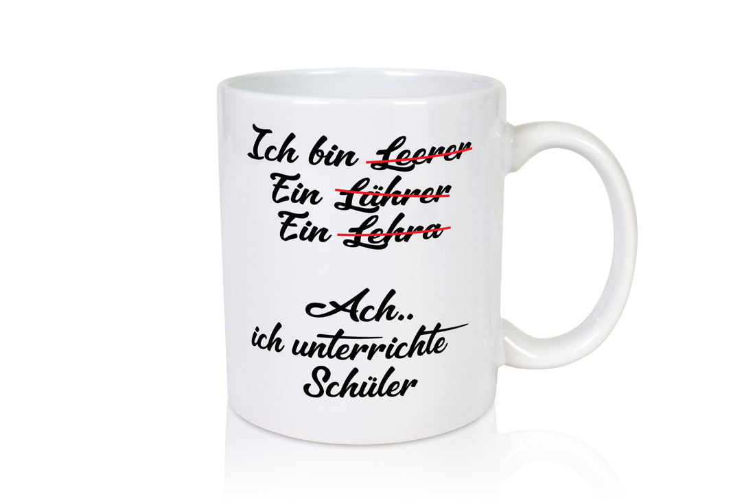 Ich bin Lehrerin | unterrichte Schüler Schule lustig Humor Geschenkidee