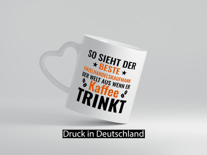 Kaffee trinkt: Einzelhandelskaufmann | Einzelhandel Geschenkidee Humor Tasse
