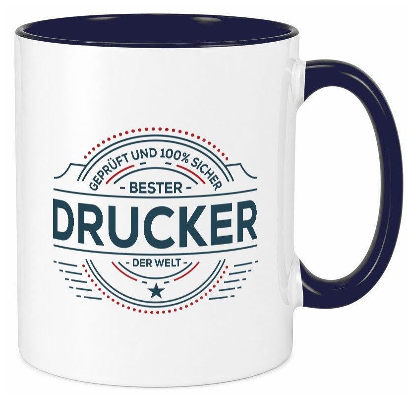 Geprüft und sicher: Drucker | Druckerei Print Medien Geschenk Humor Tasse
