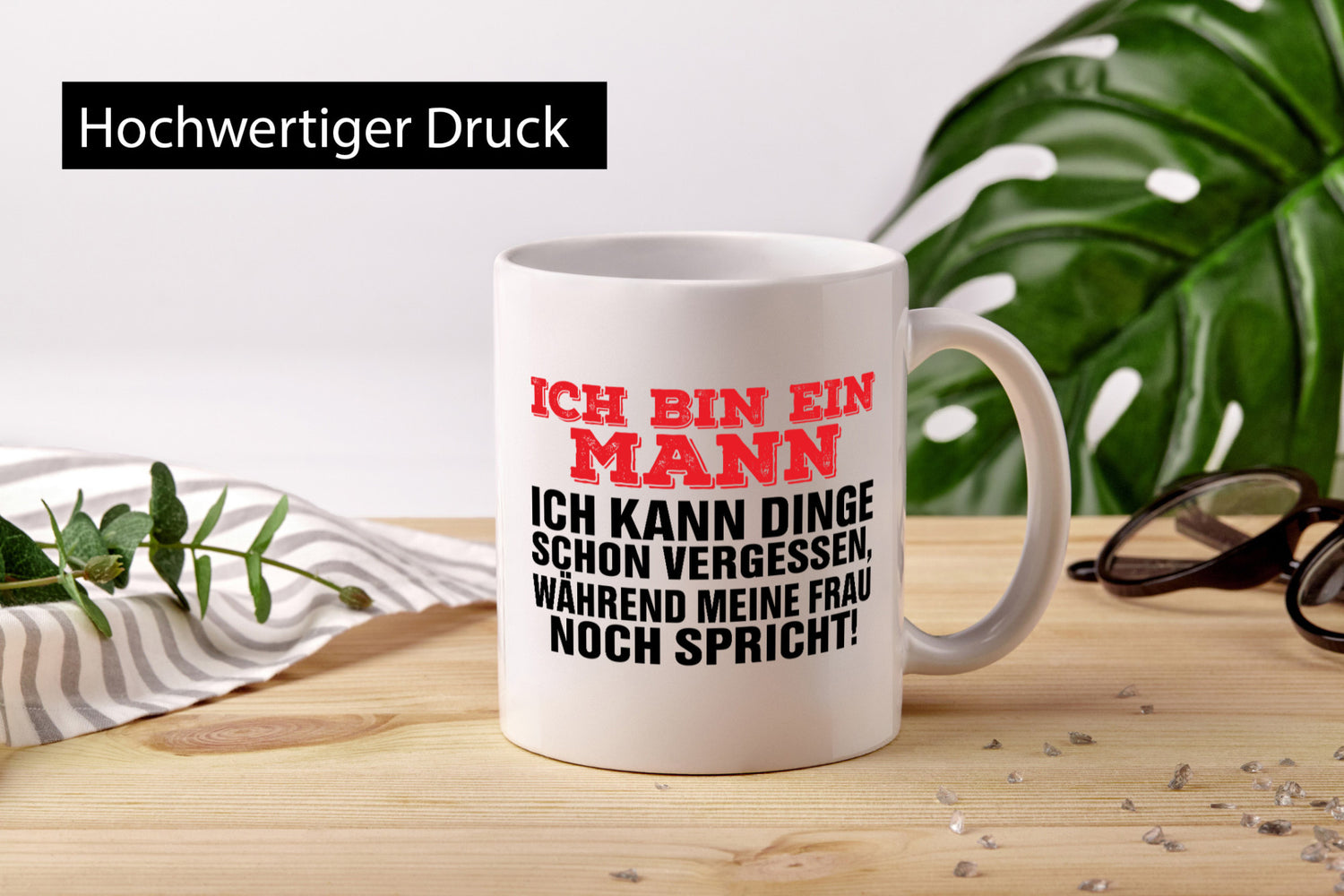 Ich bin ein Mann | Zuhören Dinge Vergessen Ehefrau Humor Geschenkidee Tasse