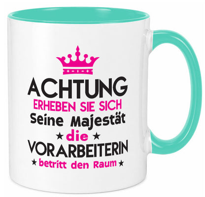 Seine Majestät Vorarbeiterin | Kollegin Teamleiter lustig Arbeit Kollegen Büro
