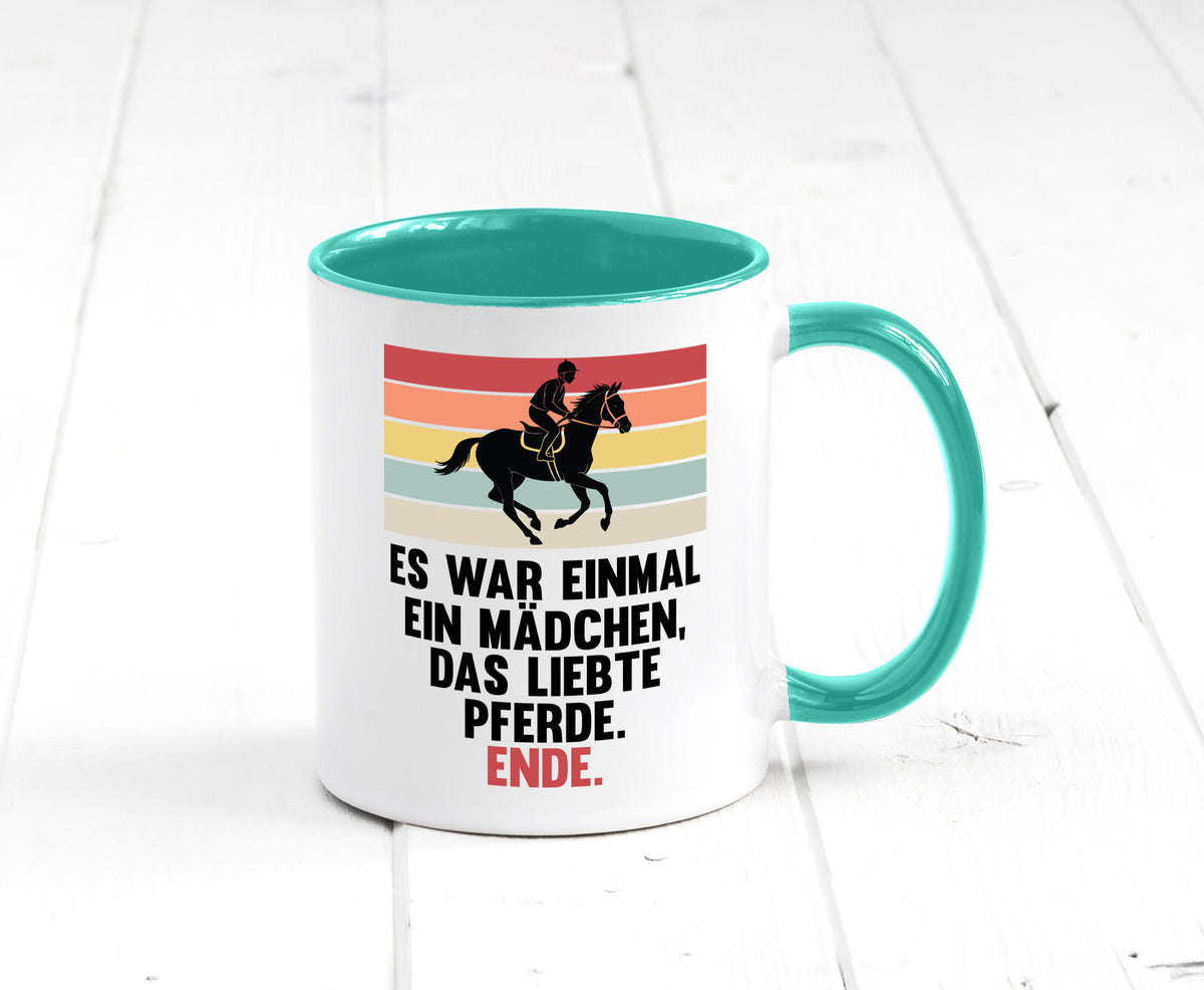 Es war einmal ein Mädchen das Liebte Pferde | lustig Humor Geschenkidee Tasse