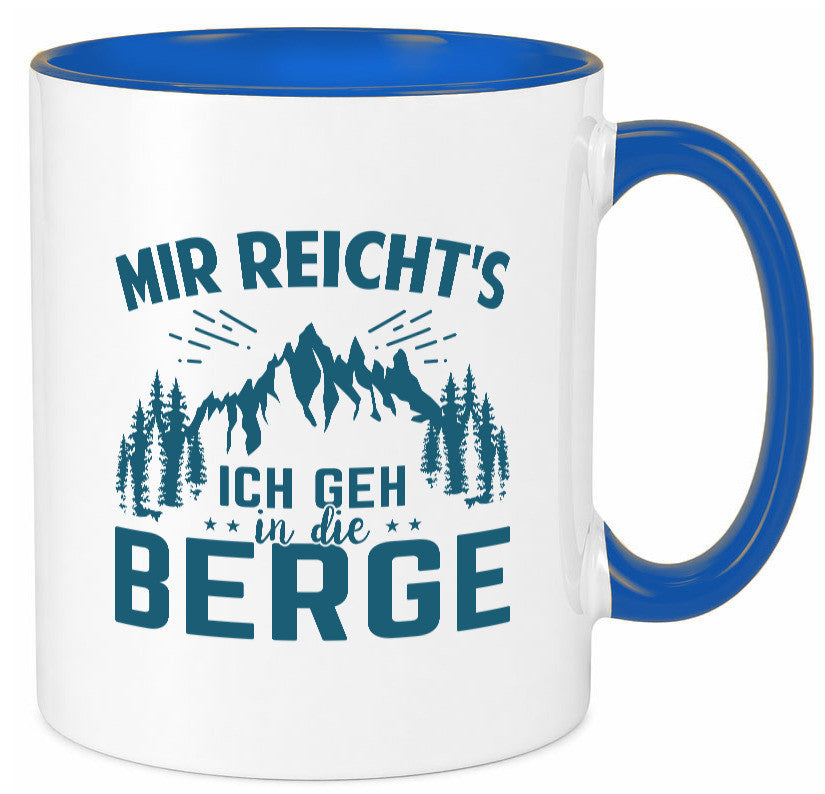 Ich geh in die Berge | Bäume lustig Humor Geschenkidee Geschenk Tasse