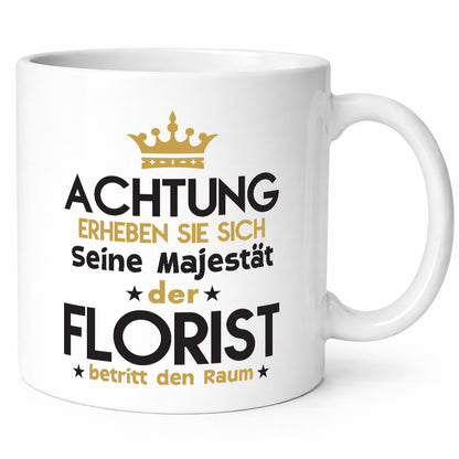 Seine Majestät Florist | Blumen Verkäufer lustig Humor Geschenkidee Geschenk