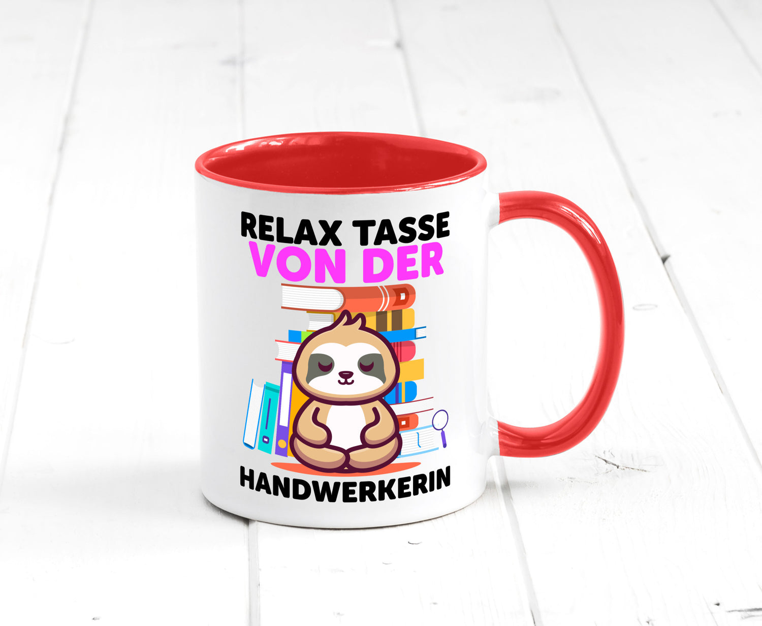 Relax Tasse: Handwerkerin | Handwerkerinnen Geschenk Humor Geschenkidee