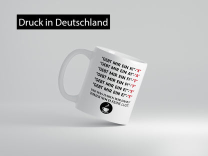 Keine Lust | Kaffeetrinker Tasse Büro Spruch Witz Humor Arbeit Kollegen