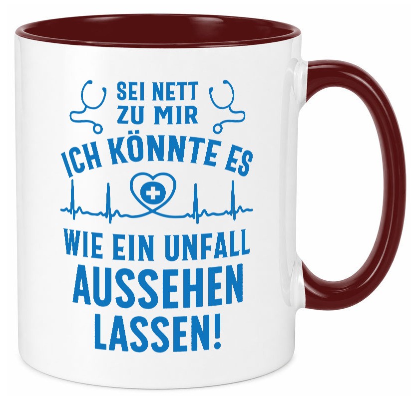 Sei nett, könnte wie ein Unfall aussehen | Stethoskop v3 lustig Humor Tasse