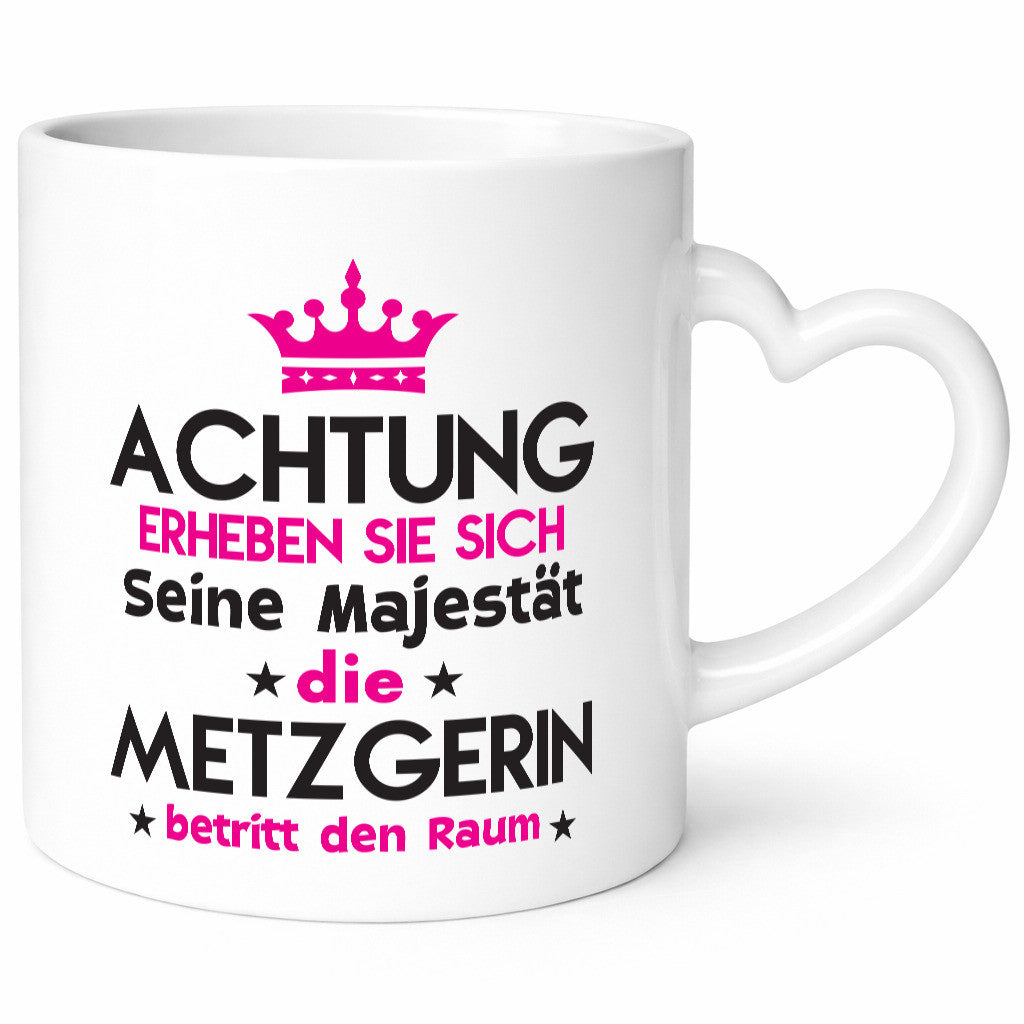 Seine Majestät Metzgerin | Fleischerin Geschenk Humor Geschenkidee lustiger