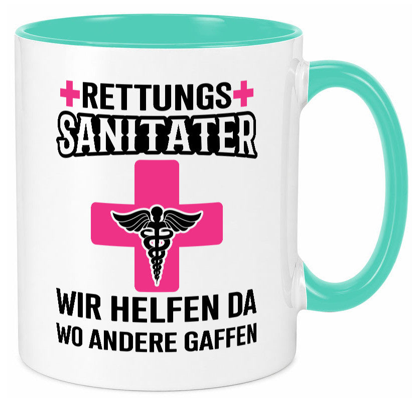 Rettungssanitäter | wir helfen wo andere Gaffen Geschenk Humor Geschenkidee Tasse