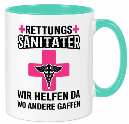 Rettungssanitäter | wir helfen wo andere Gaffen Geschenk Humor Geschenkidee Tasse