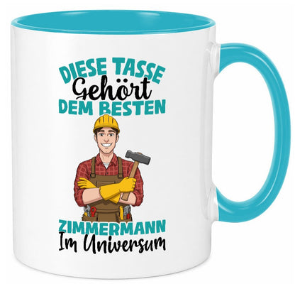 Im Universum: Zimmermann | Handwerker Holzbau Humor Geschenkidee Tasse
