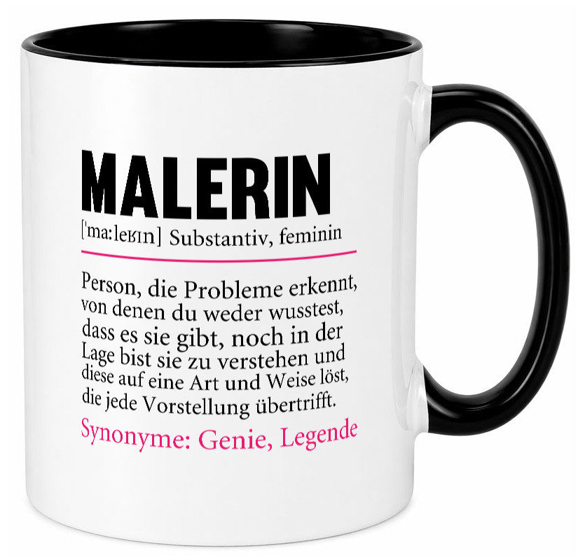 Malerin | Spruch Beruf lustig Malerinnen Humor Arbeit Kollegen Büro