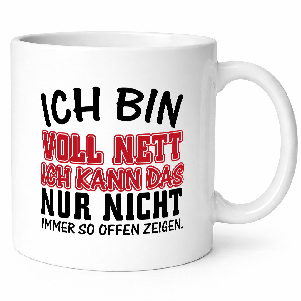 Ich bin voll nett Geschenkidee Humor Tasse