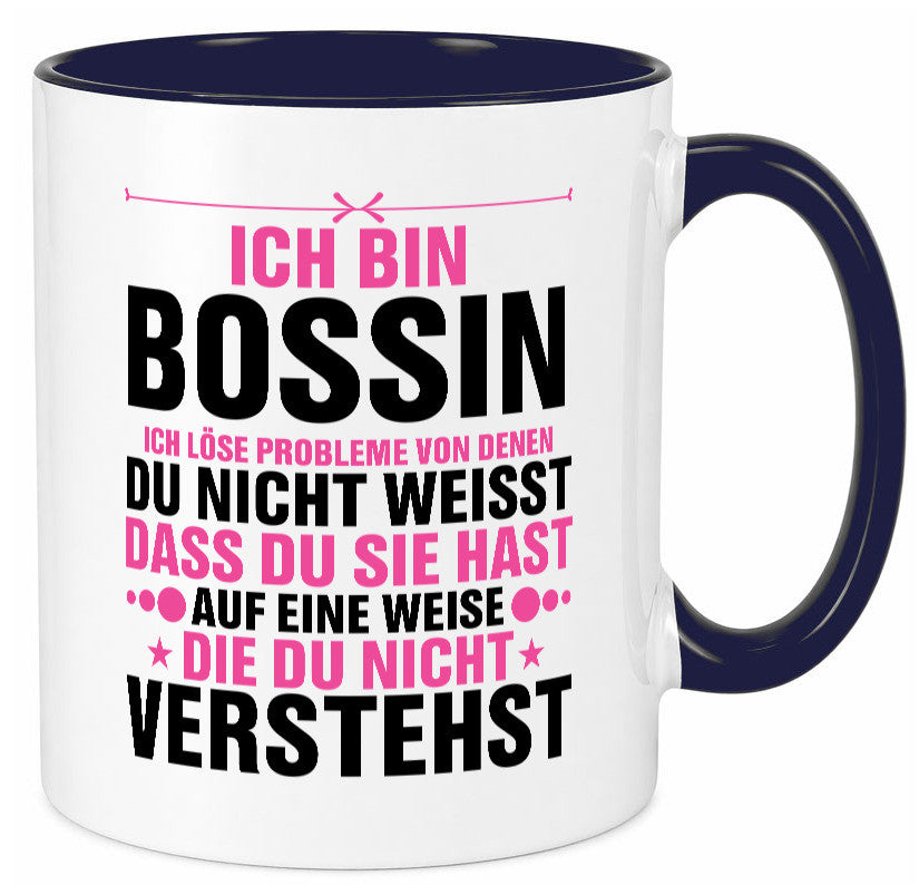 Löse Probleme: Bossin | Führungskraft Vorgesetzte lustig Humor Geschenkidee