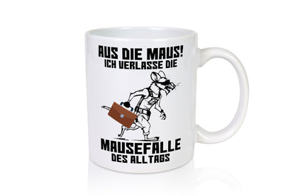 Aus die Maus | Alltag verlassen sportliche mit Koffer Humor Geschenkidee Tasse