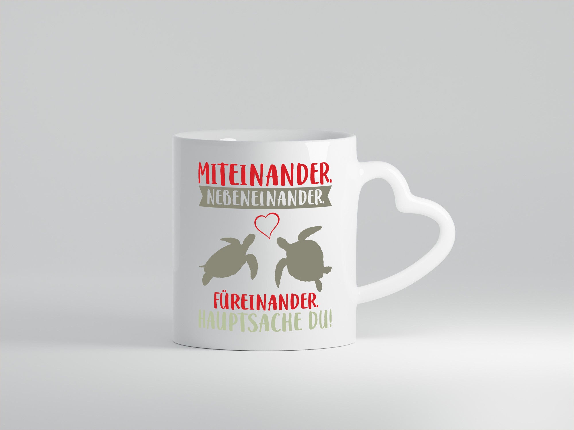 Hauptsache Du | Freund Freundin Schildkröten Liebe Humor Geschenkidee Tasse