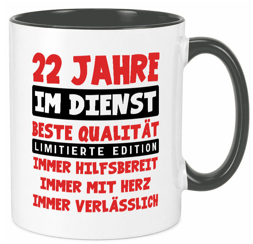 22 Jahre im Dienst | Jubiläum Arbeit v9 lustiger Spruch Geschenk Kollegen Büro