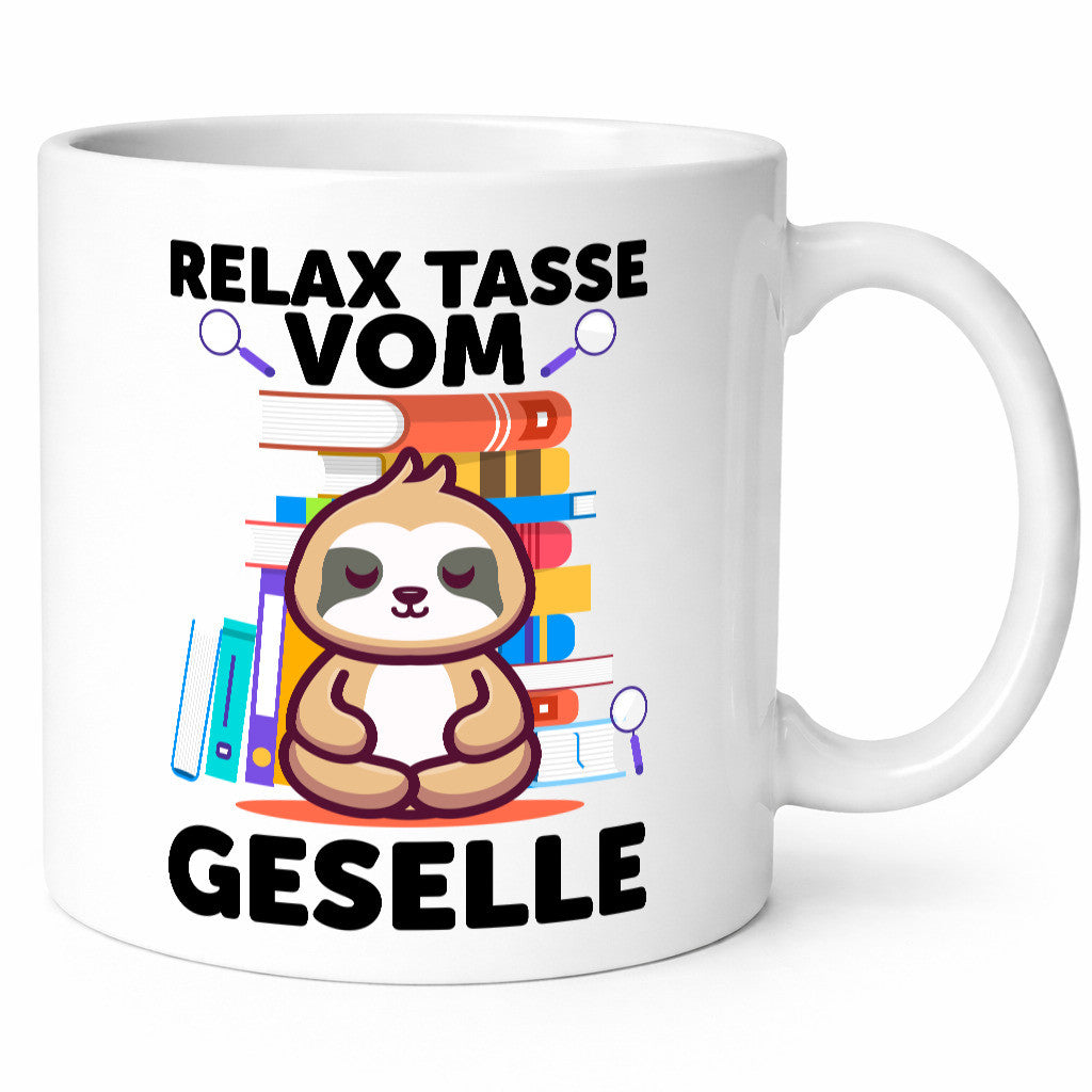 Relax Tasse: Geselle | Handwerker lustiger Spruch Geschenk Humor Geschenkidee