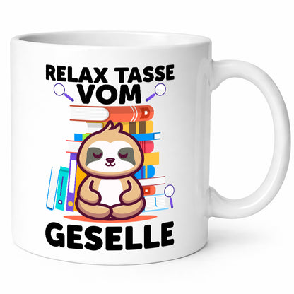 Relax Tasse: Geselle | Handwerker lustiger Spruch Geschenk Humor Geschenkidee