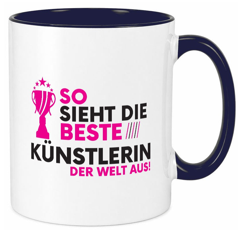 Die Weltbeste Künstlerin | lustig Kunst Humor Geschenkidee Geschenk Tasse