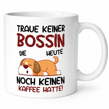 Traue keiner Bossin | Führungskraft Vorgesetzte lustiger Spruch Geschenk Humor