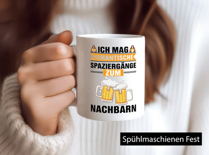 Romantische Spaziergänge zum Nachbarn | Bier lustiger Spruch Geschenk Familie