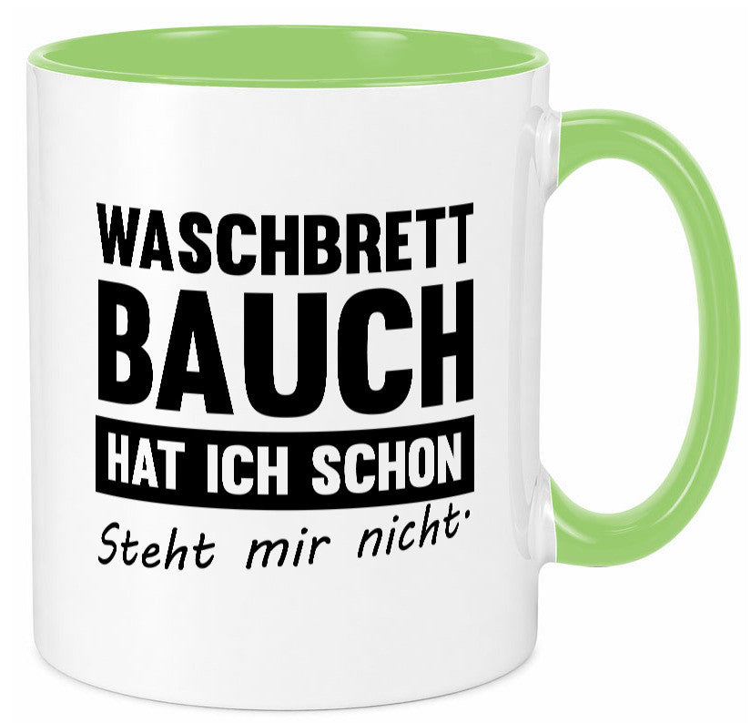 Waschbrettbauch steht mir nicht | Sixpack Gym lustiger Spruch Geschenk Humor