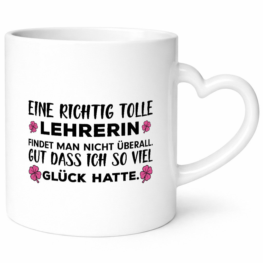 Richtig tolle Lehrerin | Spruch Tasse Glück Schule lustig Humor Geschenkidee