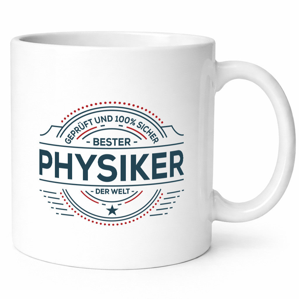 Geprüft und sicher: Physiker | Physik lustiger Spruch Geschenk Humor