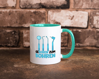 Geboren zum Bohren | Zahnarzthelferin Zahnarzt lustiger Spruch Geschenk Humor
