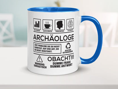 Achtung Probleme Archäologe | Archäologie Forscher Geschenkidee Humor Tasse