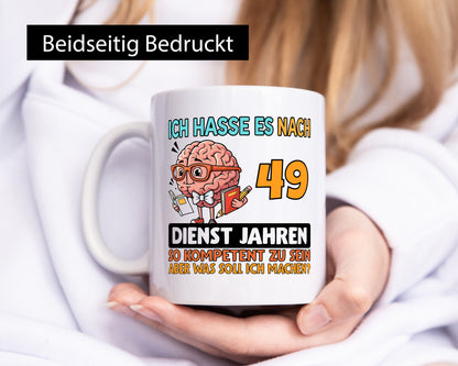 49 Dienstjahre | Arbeit Kompetent Humor Kollegen Büro Geschenkidee Tasse
