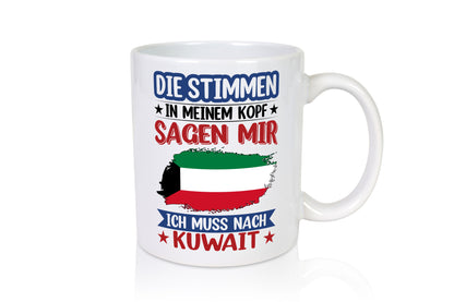 Kuwait | Urlaub Stimmen in meinem Kopf Traumland Geschenkidee Humor Tasse