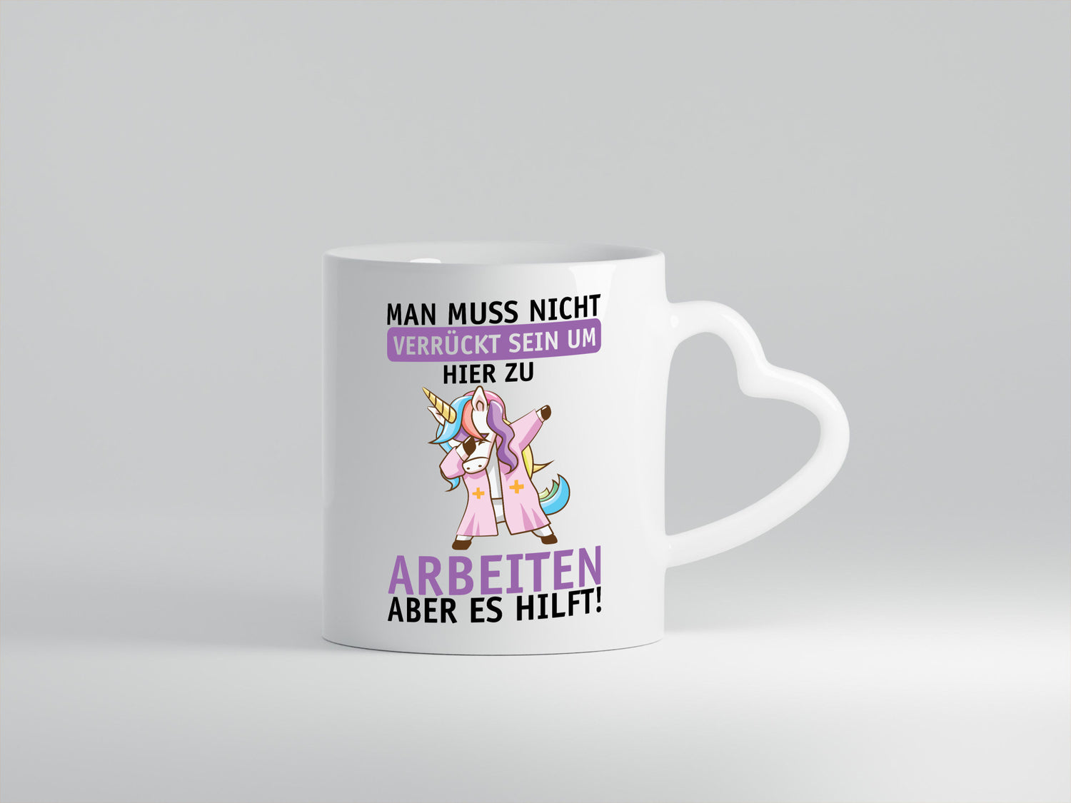 Man muss nicht verrückt sein | Einhorn Arbeit Büro Job lustig Kollegen Geschenk