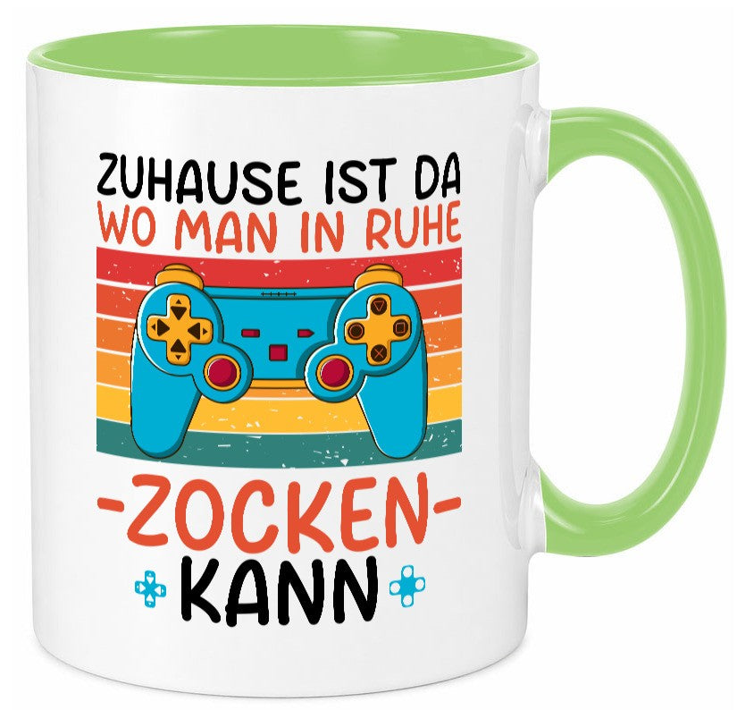 Zuhause ist da wo man in ruhe Zocken kann | Gamer Geschenk Humor Geschenkidee Tasse